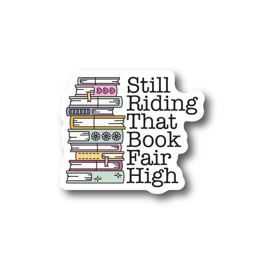 Book Fair High Sticker