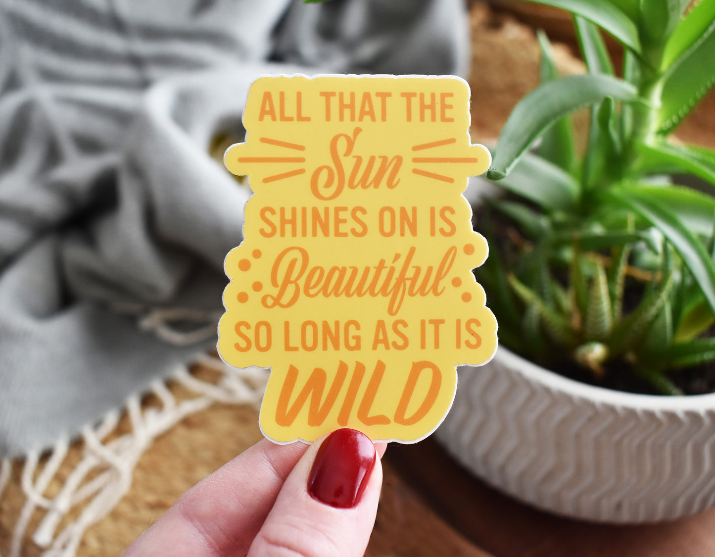 Wild John Muir Quote Sticker