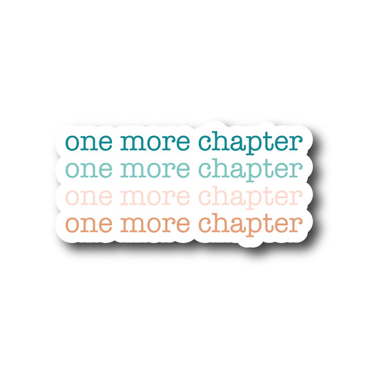 One More Chapter Sticker