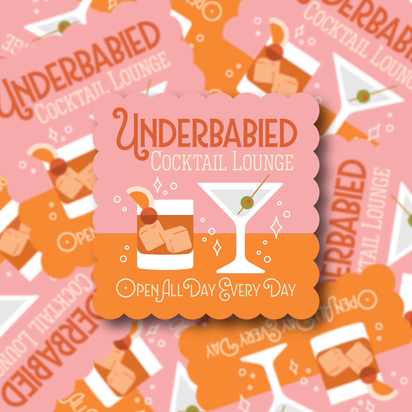 Underbabied Cocktail Lounge Sticker