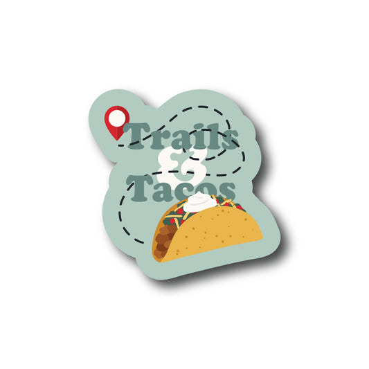 Trails And Tacos Sticker