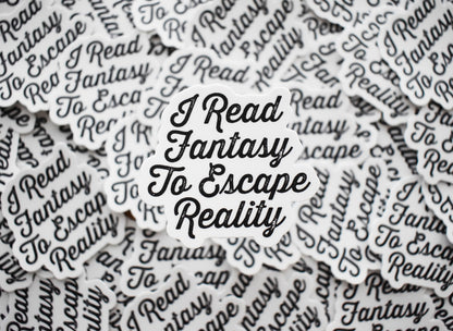 Fantasy Vs Reality Sticker