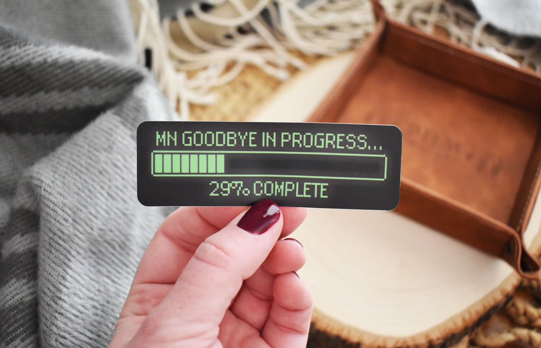 MN Goodbye Loading Sticker – Wild North Co