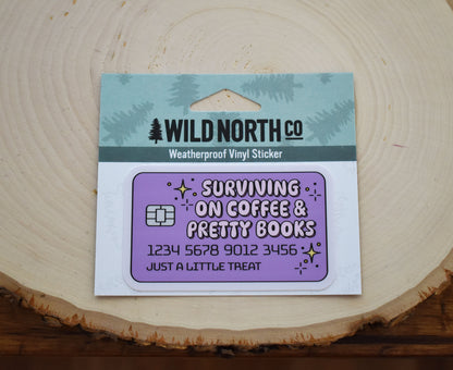 Surviving On Coffee And Books Sticker