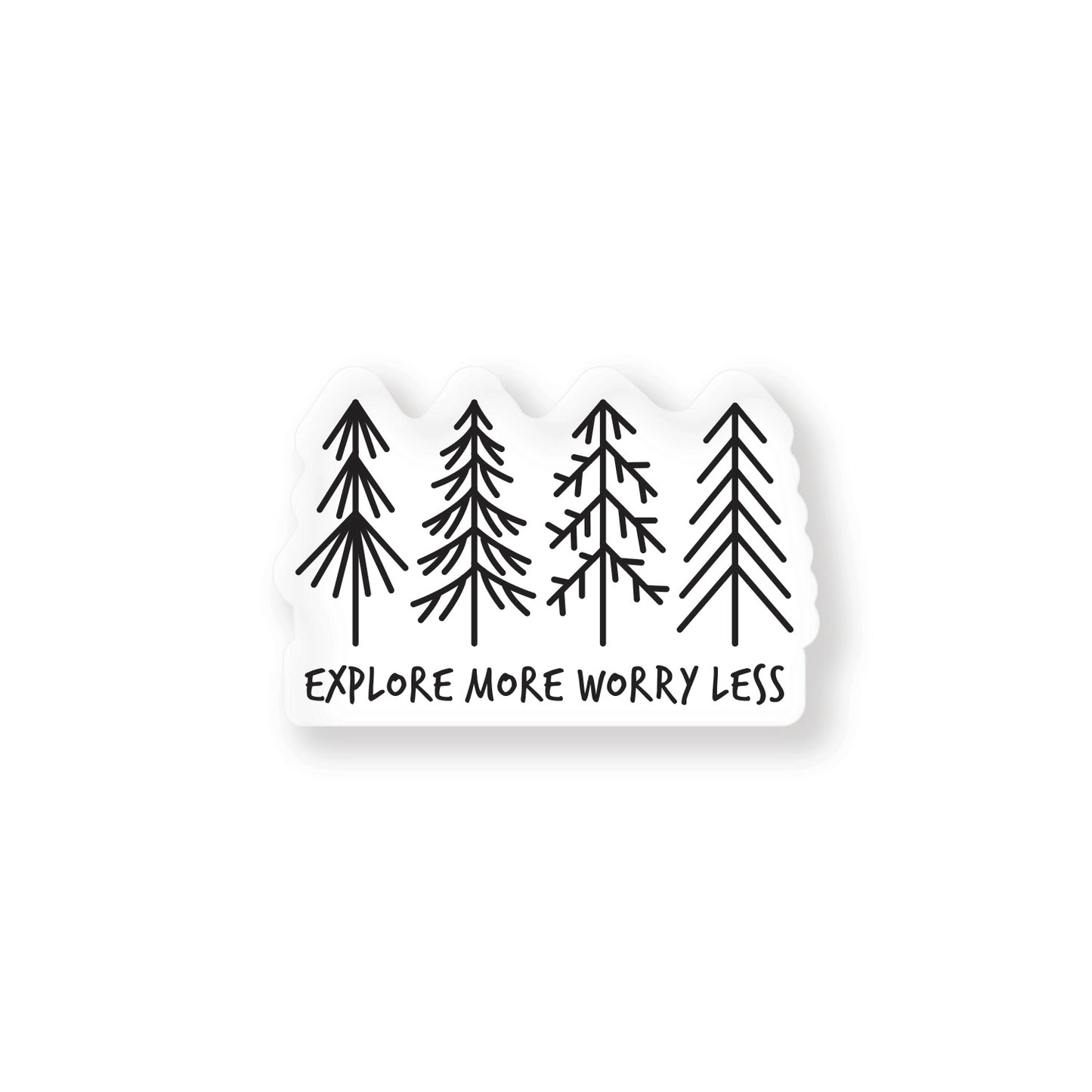 Explore More Worry Less Sticker