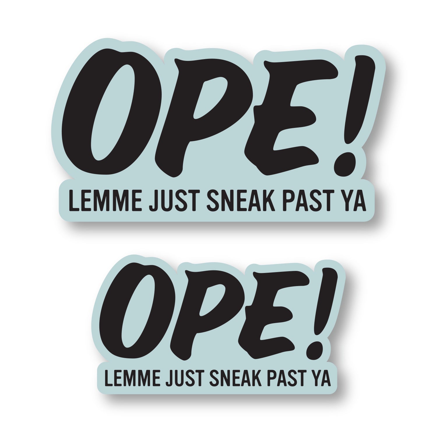 Ope Sticker – Wild North Co
